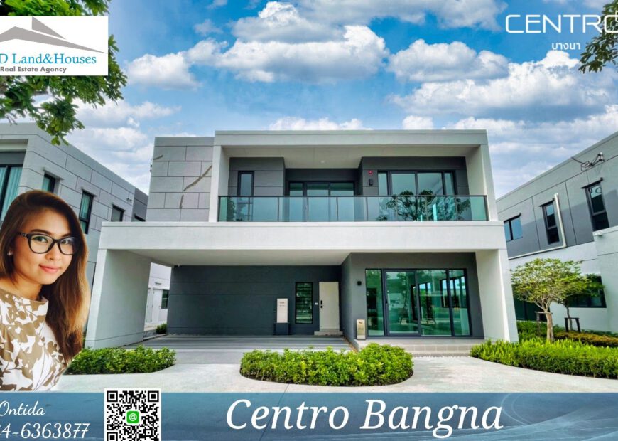 For Rent Centro Bangna L Size, new design detached house next to Mega-Bangna 80,000 Baht/Month (Fully furnished).