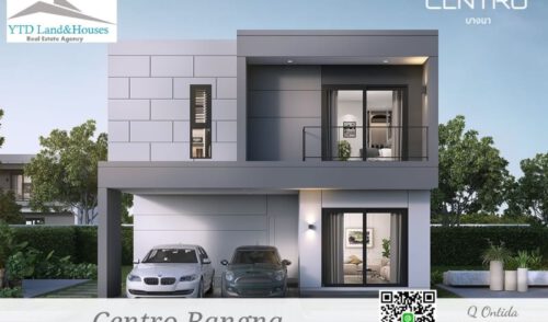 ให้เช่า บ้านเดี่ยว 2 ชั้น 3 ห้องนอน Centro บางนา โครงการใหม่ทำเลดีมาก อยู่ใกล้เมกะบางนา และ รร. นานาชาติ