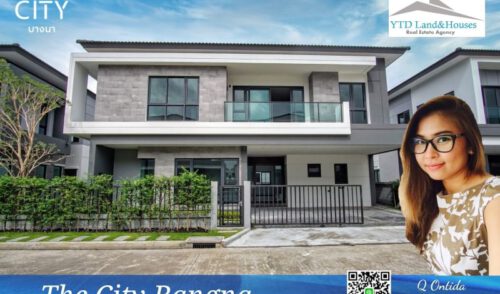 ขายบ้านโครงการ The City บางนา พบกับบ้านเดี่ยวหรู โครงการใหม่ ติดเมกา-บางนา