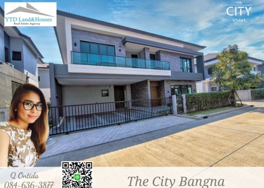 ขาย The City บางนา (โครงการใหม่) ไซส์ XL ไซส์ใหญ่พื้นที่ใช้สอยเยอะ บ้านเดี่ยวหรู โครงการใหม่ ติดเมกา-บางนา