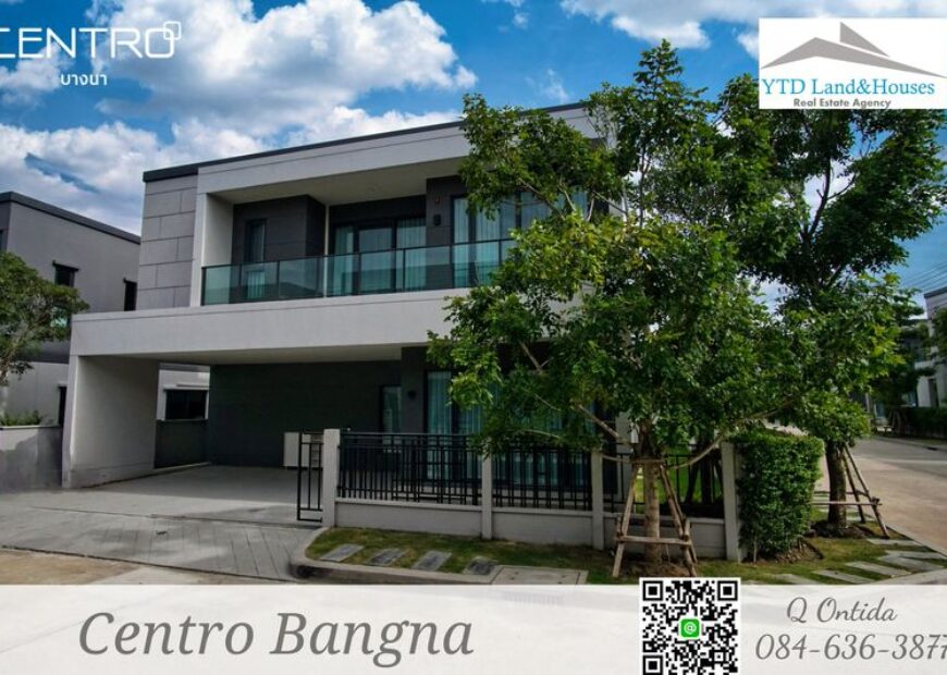 ให้เช่าบ้านเดี่ยว โครงการ Centro บางนา L Size ติดเมกะ-บางนา  (เฟอร์นิเจอร์ครบ)