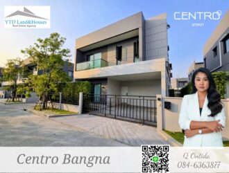 For rent Centro Bangna, new project, very good location. Near Mega Bangna and international schools. Large plot of land with a beautiful garden and no house opposite 92,000 baht / month