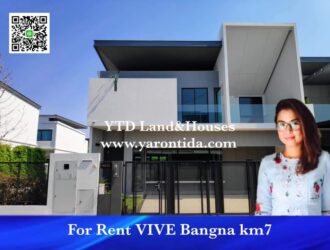 For rent VIVE Bangna km7 renting 69,000 baht/month (Fully furnished)